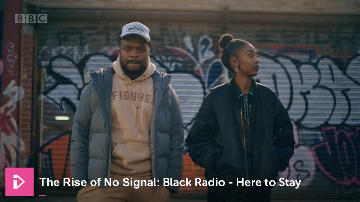 The Rise of No Signal: Black Radio - Here to Stay out now on BBC iPlayer